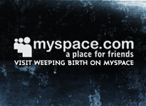 official Weeping Birth MySpace